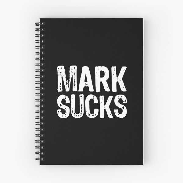 Item preview, Mark Sucks designed and sold by The "I Love Everything" Shop.