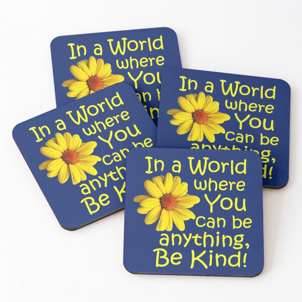 Item preview, In a world where you can be anything, be kind! designed and sold by StillMeadow.