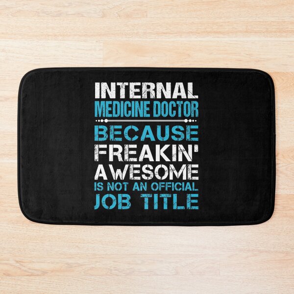Item preview, Internal Medicine Doctor T Shirt - Freaking Awesome Job Gift Item Tee designed and sold by oetate4774.
