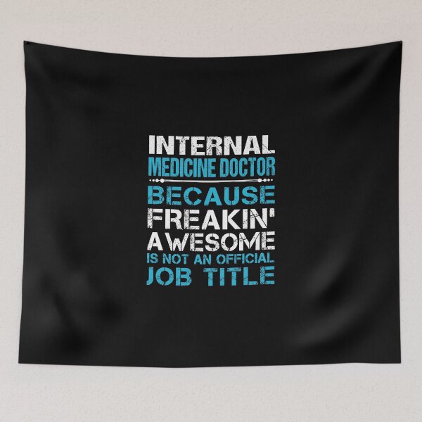 Item preview, Internal Medicine Doctor T Shirt - Freaking Awesome Job Gift Item Tee designed and sold by oetate4774.