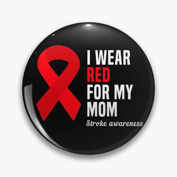 Item preview, I Wear Red For My Mom Stroke Awareness designed and sold by Color-Sparkle.