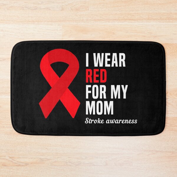 Item preview, I Wear Red For My Mom Stroke Awareness designed and sold by Color-Sparkle.