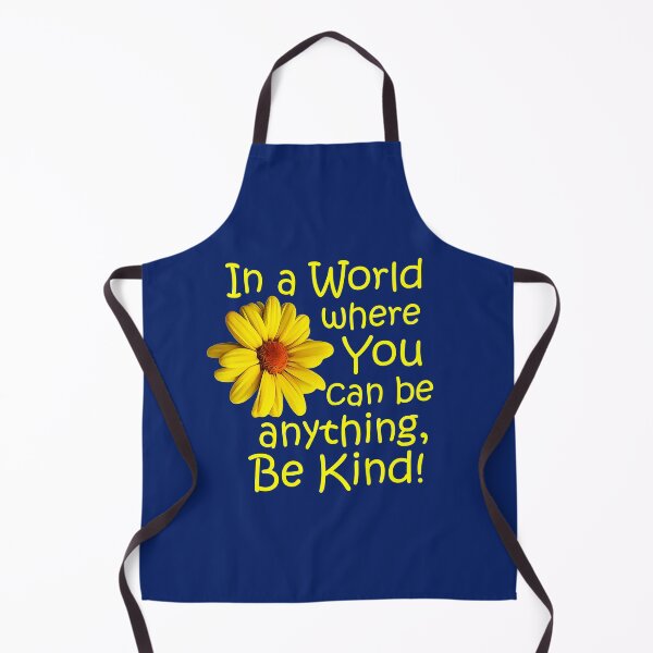 Item preview, In a world where you can be anything, be kind! designed and sold by StillMeadow.
