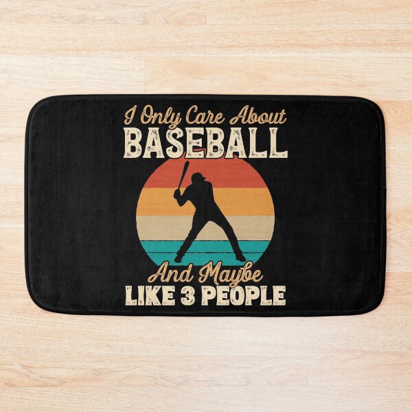 Item preview, I Only Care About Baseball and Maybe Like 3 People graphic designed and sold by theodoros20.