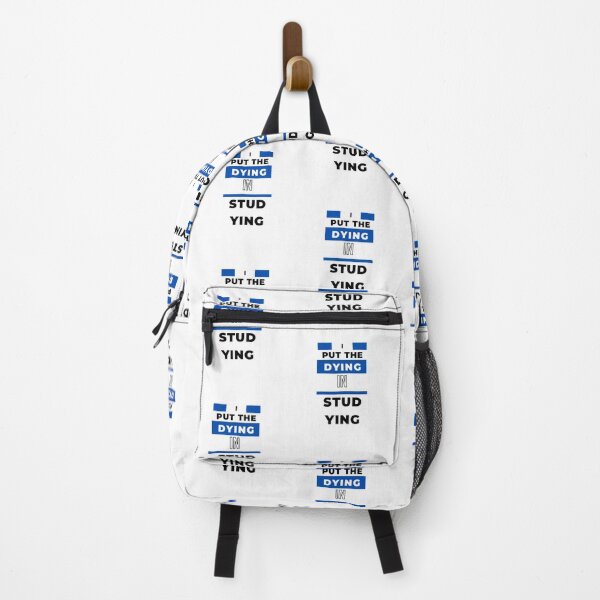 Item preview, I put the dying in studying designed and sold by oufa.