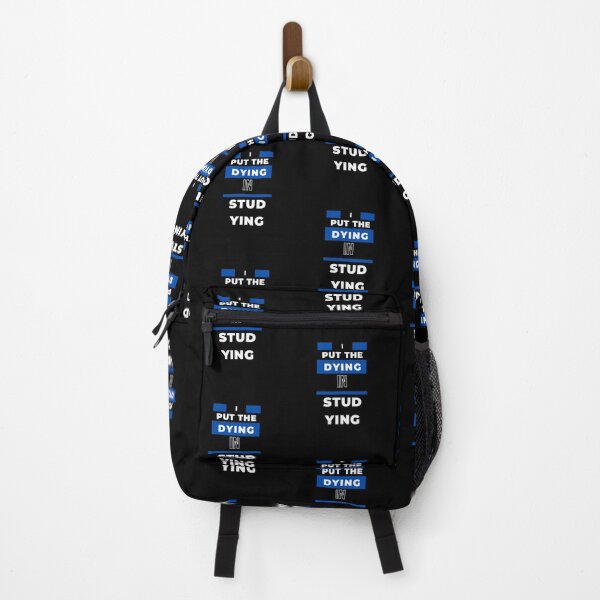 Item preview, I put the dying in studying designed and sold by oufa.