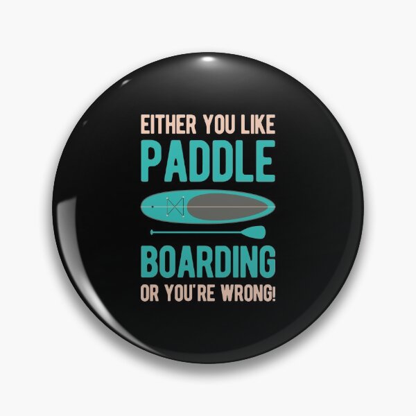Item preview, Funny Paddle Board Paddleboarding designed and sold by artworkbyrihen.
