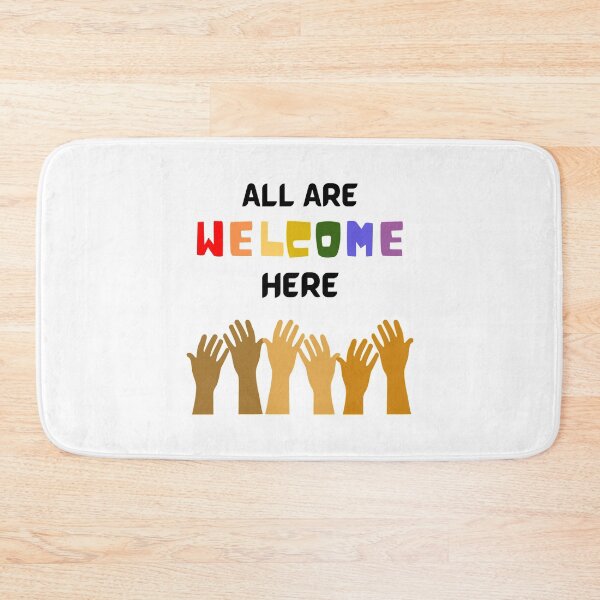 Item preview, All are Welcome here - Everyone is welcome here                              designed and sold by Beguima12.