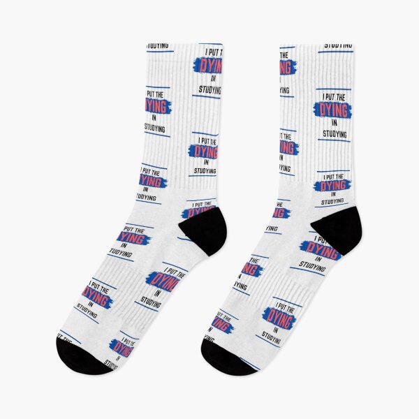 Item preview, I put the dying in studying designed and sold by oufa.