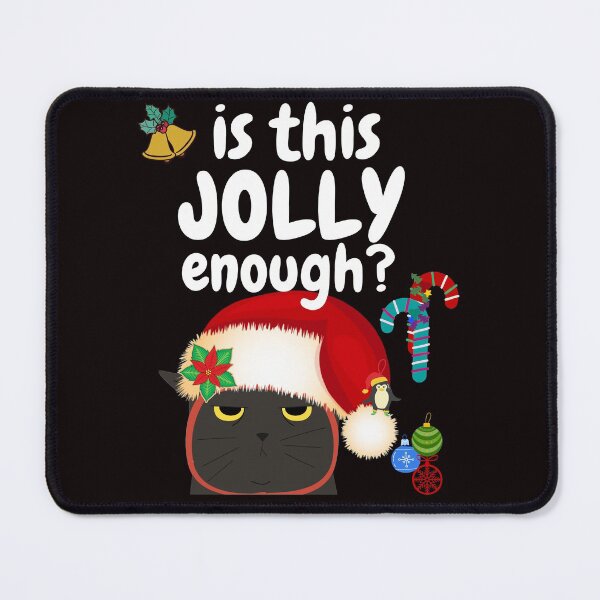 Item preview, Copy of Is this Joly enough Grumpy kittten funny black designed and sold by joanaoberg.