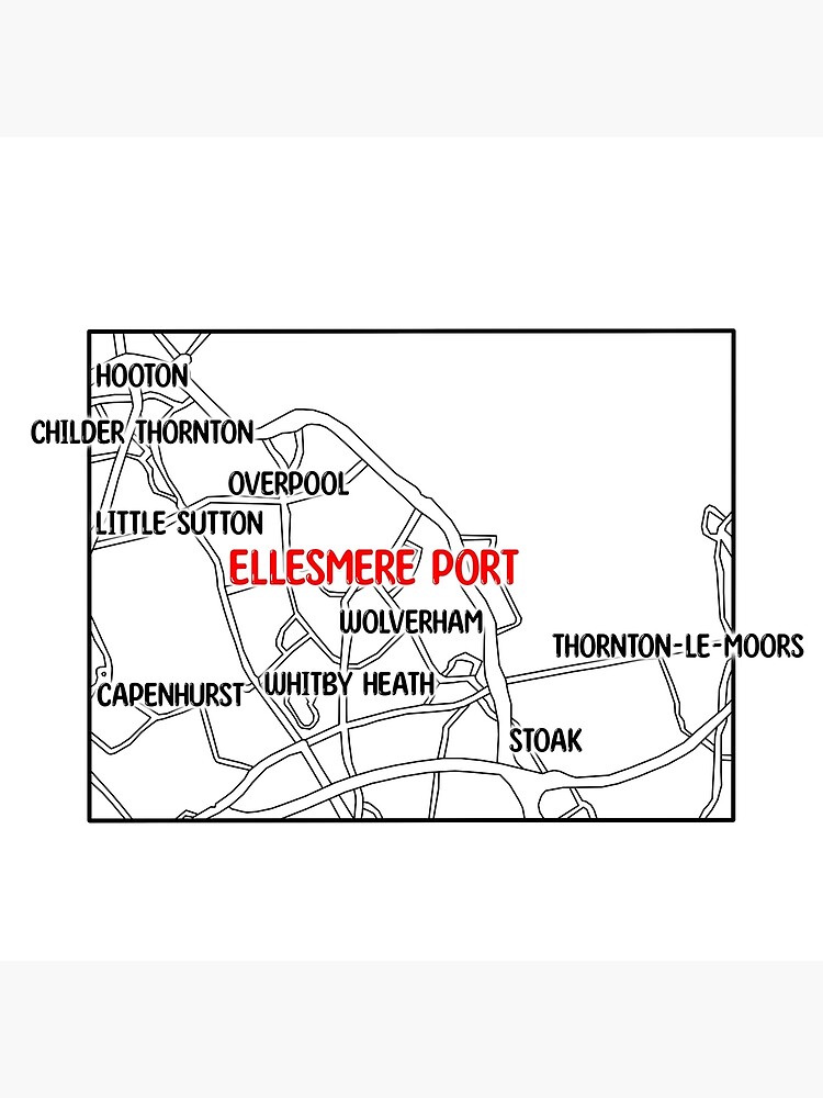 "Ellesmere Port Map with Labels (Red)" Poster by edajylix Redbubble