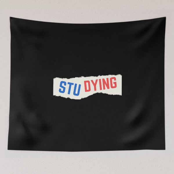 Item preview, I put the dying in studying designed and sold by oufa.