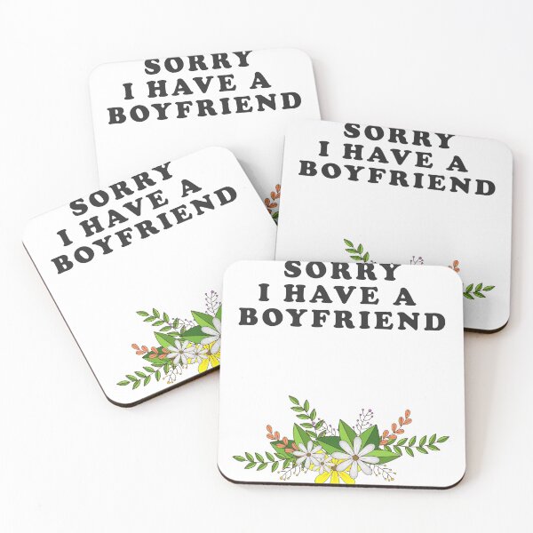 Item preview, Sorry I have a boyfriend designed and sold by SwifTech.
