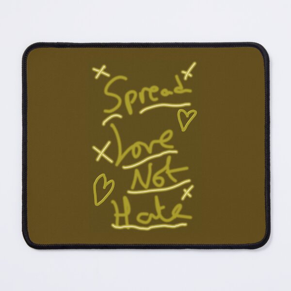 Item preview, Spread Love Not Hate (Gold) designed and sold by ScarletPanda.