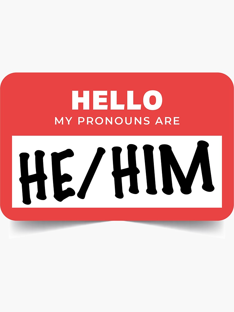Hello My Pronouns Are Pronouns Are Not A Preference Sticker For Sale By Tonks1984 Redbubble 1902