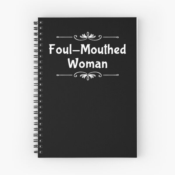 Item preview, Foul Mouthed Woman, Funny Sarcastic Woman, Sassy Mouth Women designed and sold by BlessItAllTees.