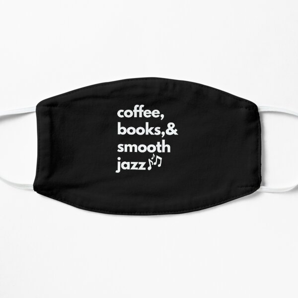 Smooth Jazz Lover Coffee Jazz Festival Jazz Music Concert Flat Mask
