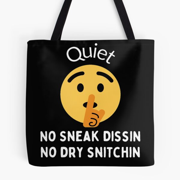 Item preview, No sneak dissing designed and sold by Flyguy Designs.