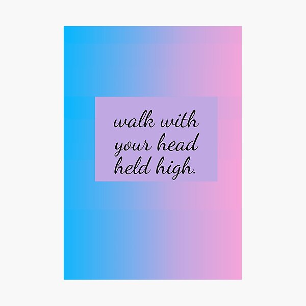 Item preview, Walk with your head held high. designed and sold by QuoteBoxx.