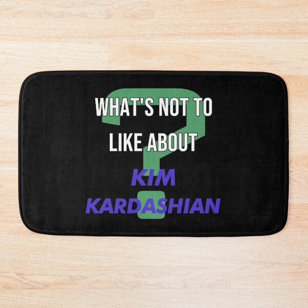 Item preview, What's not to like about - Kim Kardashian designed and sold by 2Girls1Shirt.