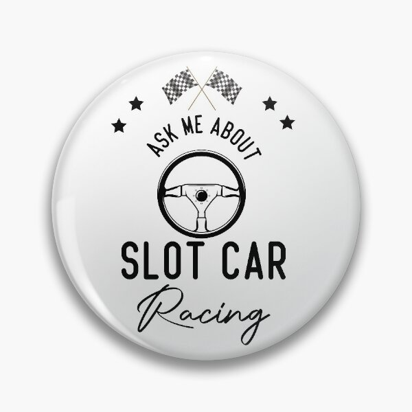 Item preview, Ask Me About Slot Car Racing designed and sold by medbdj.