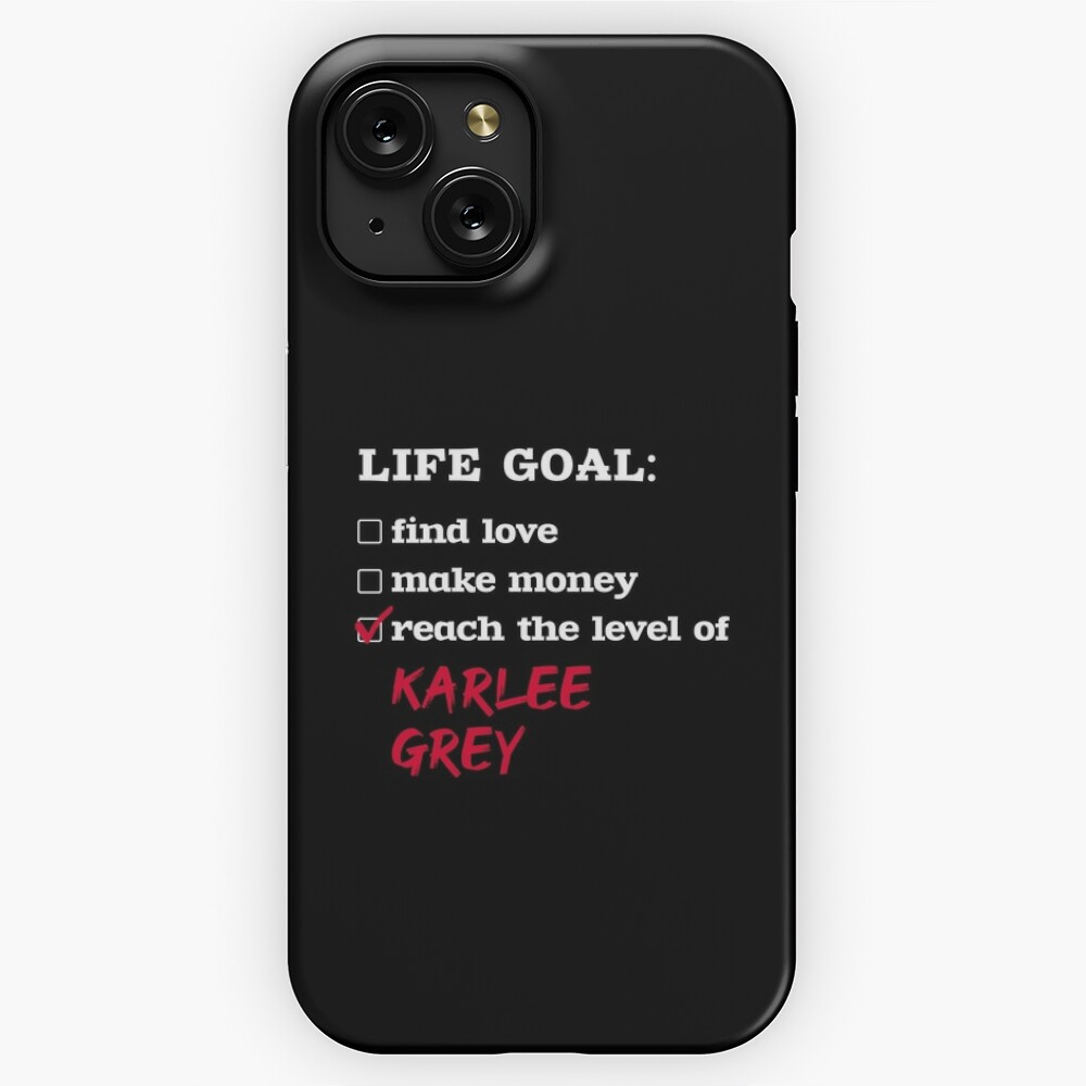 Life Goal - Karlee Gray