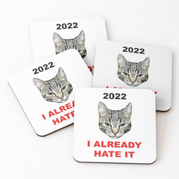 Item preview, Rude Cat 2022 New Year, Cat memes, I already hate it designed and sold by avit1.