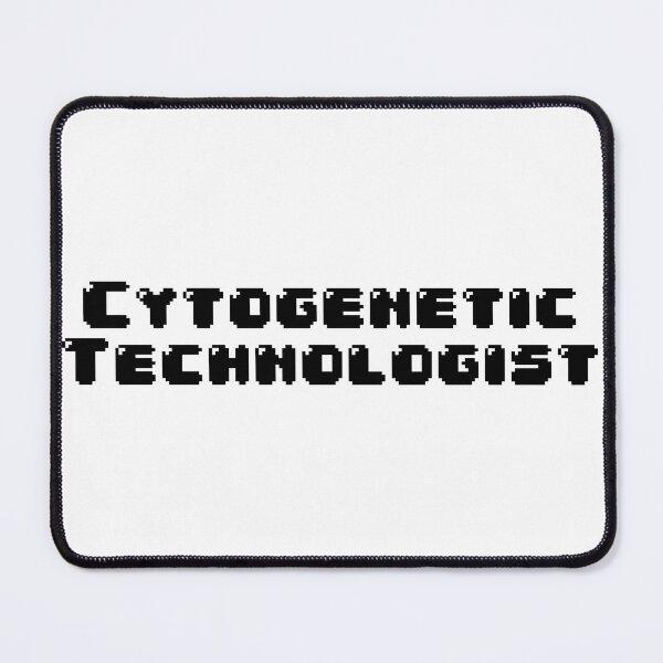Item preview, Cytogenetic technologist designed and sold by Sarahgranchelli.