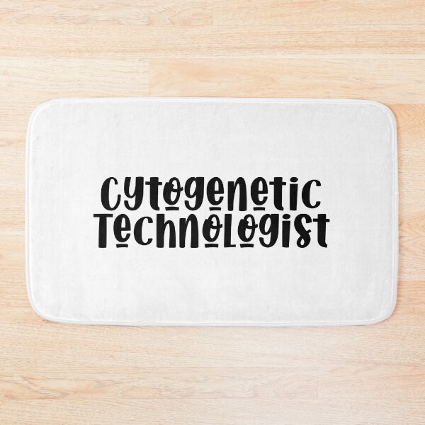 Item preview, Cytogenetic technologist designed and sold by Sarahgranchelli.