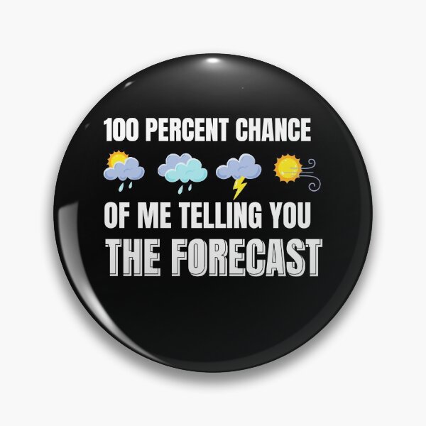 Item preview, Telling You The Forecast Meterologist designed and sold by MooonTees.