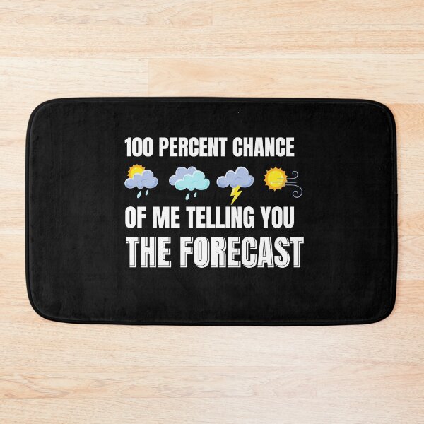 Item preview, Telling You The Forecast Meterologist designed and sold by MooonTees.