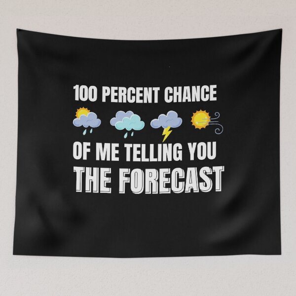 Item preview, Telling You The Forecast Meterologist designed and sold by MooonTees.