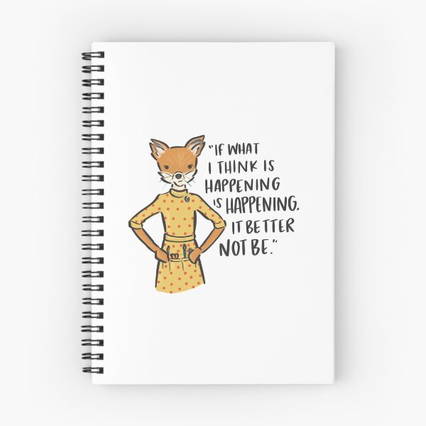 Item preview, "If what i think is happening is happening it better not be" Mrs Fox - Fantastic Mr Fox designed and sold by xohazeldesignco.