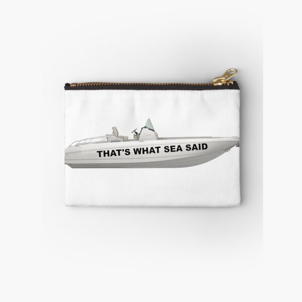 Item preview, That's what sea said, that's what she said, Michael Scott quotes, The Office designed and sold by avit1.