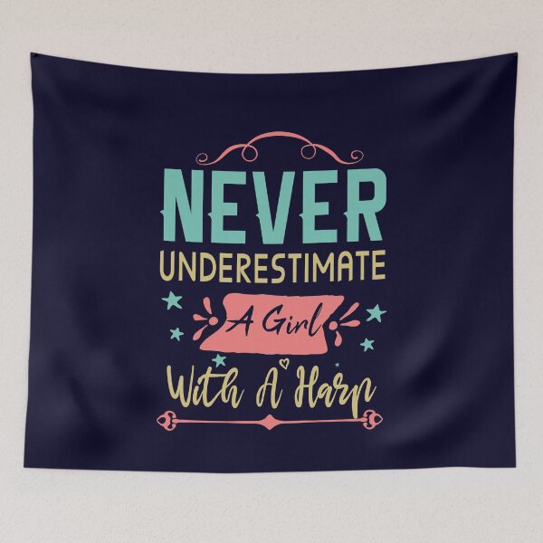 Item preview, Never Underestimate A Girl With A Harp Funny Harpist Player designed and sold by Dream-bubble.