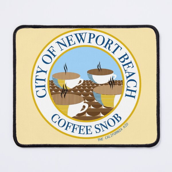 Item preview, CITY OF NEWPORT BEACH COFFEE SNOB designed and sold by ShearFlow.