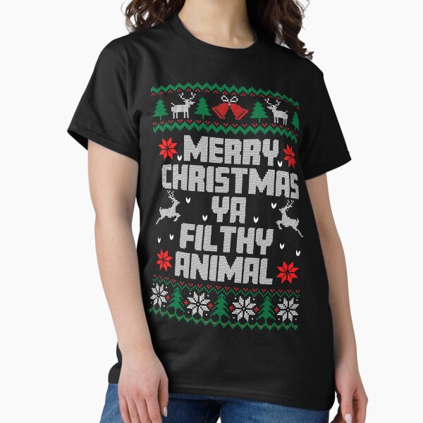 Item preview, Merry Christmas Ya Filthy Animal, Ugly Holiday Sweaters, Santa Claus Christmas 2021, Tree Reindeer, Funny Snowman, Happy Holidays, Festive Claus, Xmas Reindeer New Year 2022, December Vibes, Elf quote designed and sold by Tallys-Apparel.