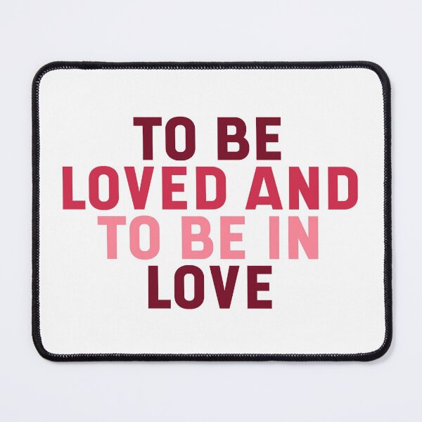 Item preview, To be love and to be in love designed and sold by RafaTakami.