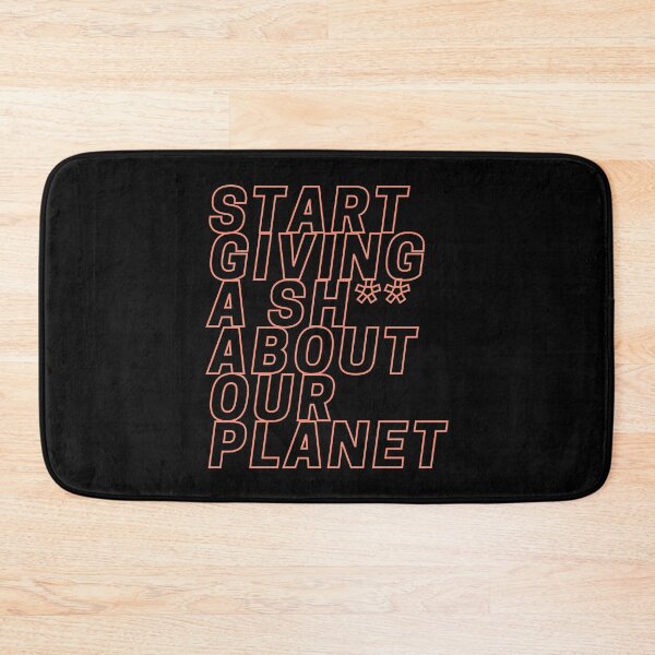 Item preview, Start Giving a Sh** about our Planet designed and sold by Carbon-Beaver.