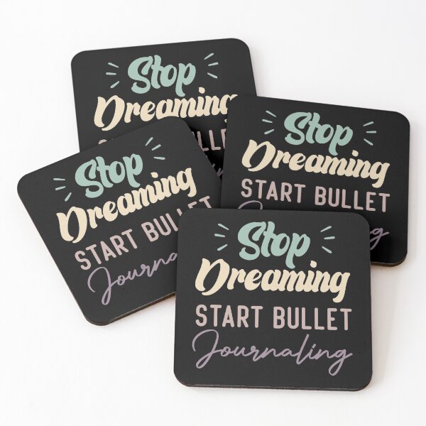 Item preview, Stop Dreaming Start Bullet Journaling designed and sold by medbdj.