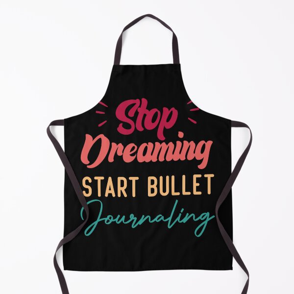 Item preview, Stop Dreaming Start Bullet Journaling designed and sold by medbdj.