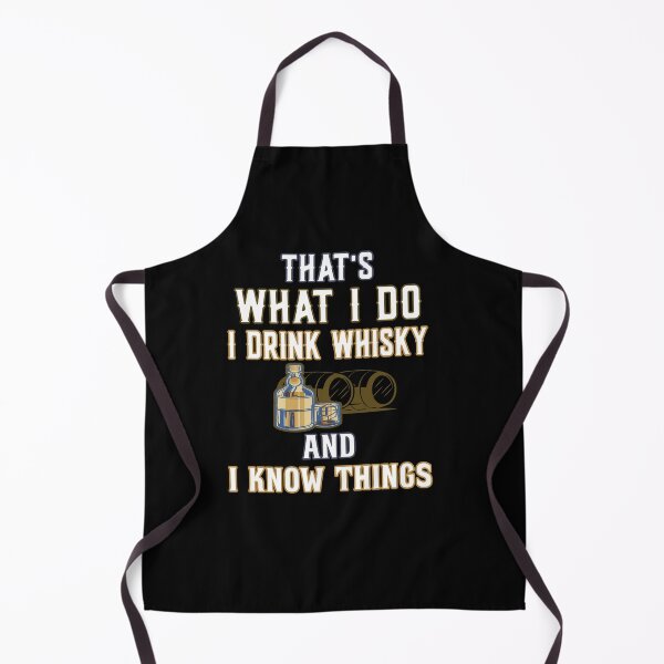 Item preview, Thats what I do I drink whiskey - whiskey drinkers designed and sold by dJ-Design.