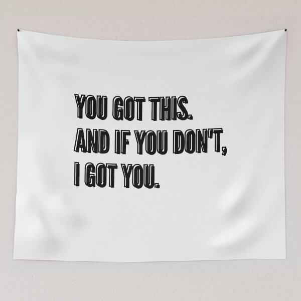 Item preview, You got this. designed and sold by BrainChaos.
