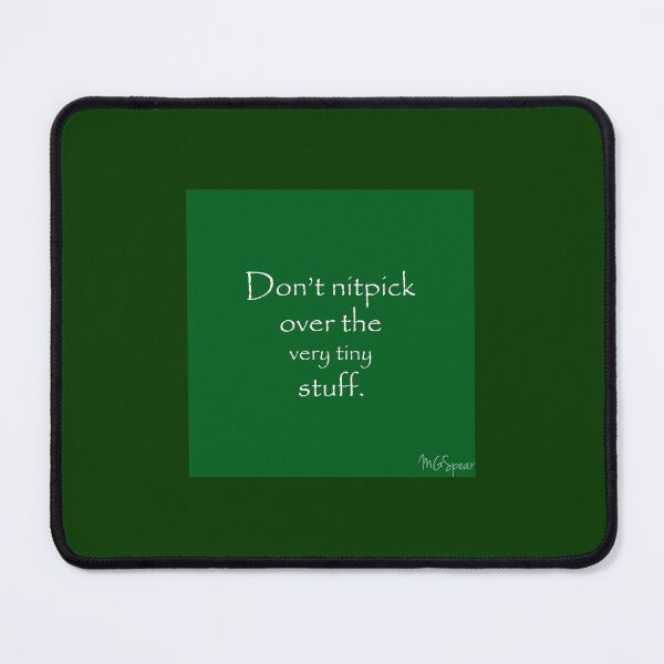 Item preview, Motivational Quote Don't Sweat the Small Stuff designed and sold by MGSpear.