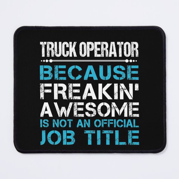 Item preview, Truck Operator T Shirt - Freaking Awesome Job Gift Item Tee designed and sold by oetate4774.