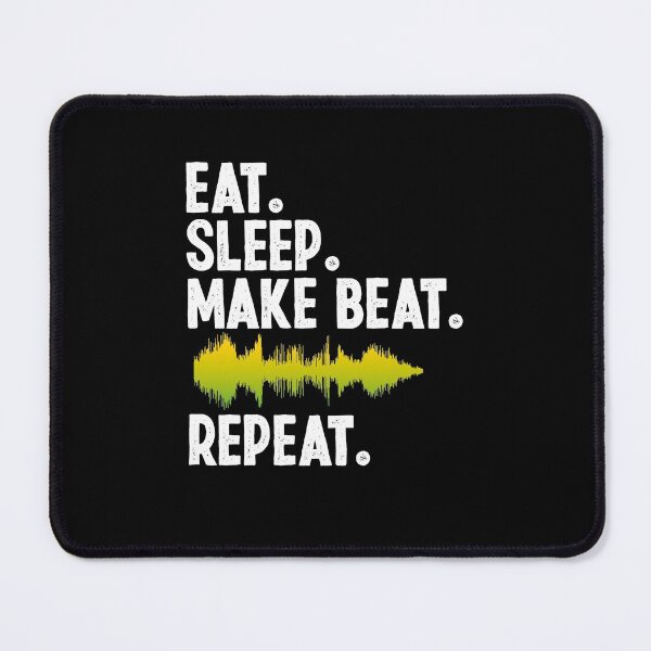 Item preview, Eat Sleep Make Beat Repeat T-Shirt Beat Maker T-shirt Beat Producer T-shirt Music Lover T-shirt designed and sold by Maindy.