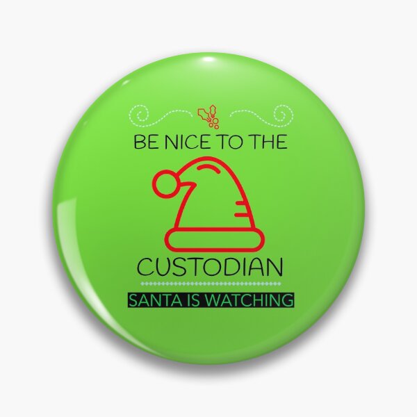 Item preview, BE NICE TO THE CUSTODIAN SANTA IS WATCHING CHRISTMAS T-SHIRT designed and sold by BestCoolStuff.