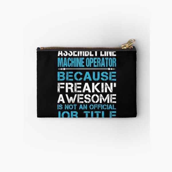 Item preview, Assembly Line Machine Operator T Shirt - Freaking Awesome Job Gift Item Tee designed and sold by oetate4774.