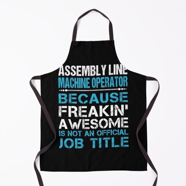 Item preview, Assembly Line Machine Operator T Shirt - Freaking Awesome Job Gift Item Tee designed and sold by oetate4774.