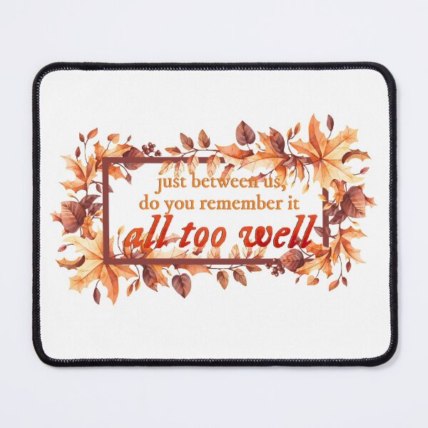 Item preview, just between us, do you remember it all too well? designed and sold by lovely-lyrics.